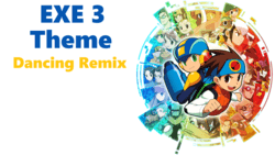 洛克人EXE 3 ➤ Theme ❚ Dancing Remix