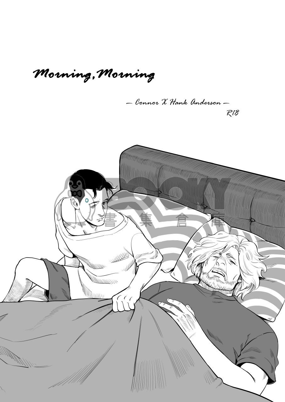 【電子書】[底特律][Connor/Hank]Morning,Mornin 試閱圖片