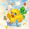 第二屆 Final Fantasy Only：Ballade