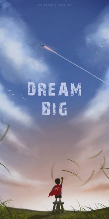 Dream Big