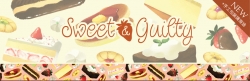 SWEET &amp; GUILTY (加印調查開始)