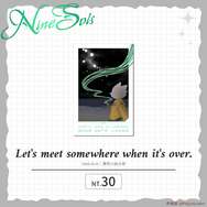 九日｜燙色小拍立得－Let's meet somewhere when it's over.