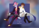 Tomco/ Too Little Too Late