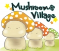 Mushroom Village